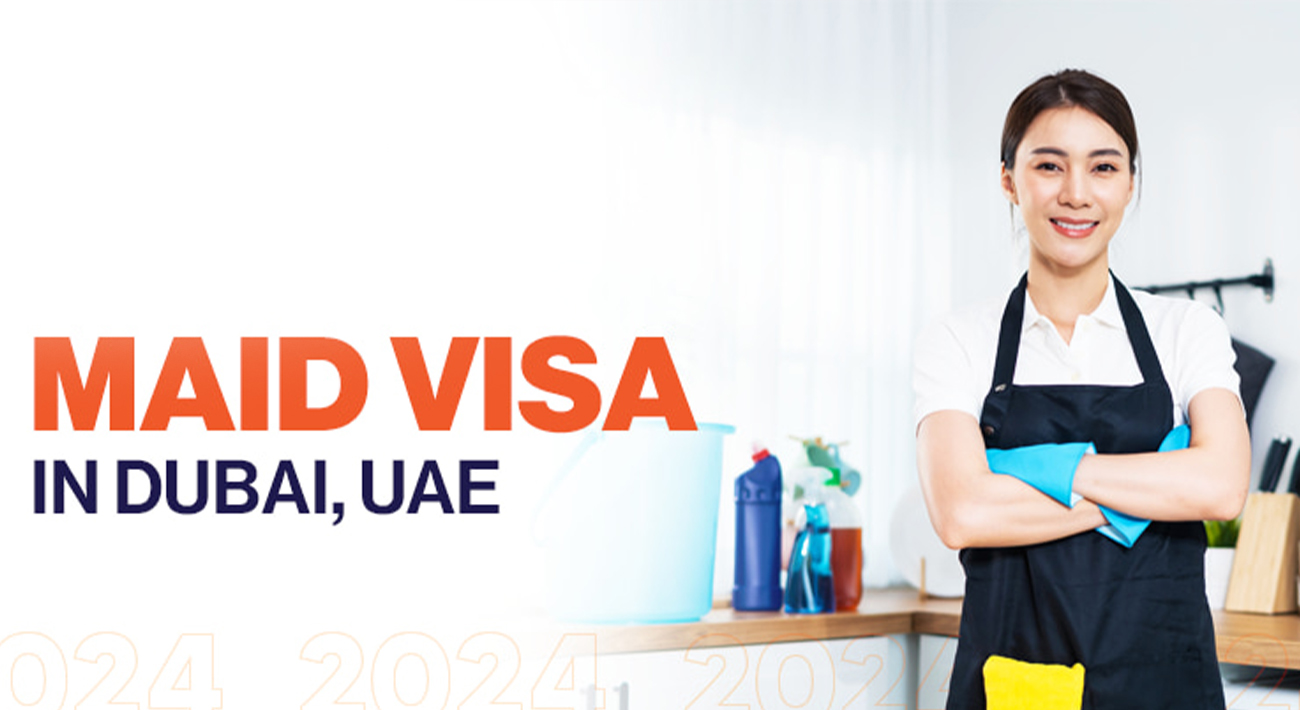 Maid Visa Documentation Dubai